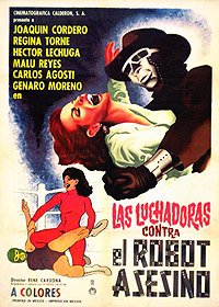 Luchadoras Contra el Robot Asesino, Las (1969) Movie Poster