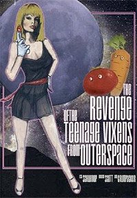 Revenge of the Teenage Vixens from Outer Space, The (1985) Movie Poster