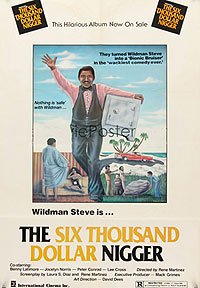 Six Thousand Dollar Nigger, The (1978) Movie Poster