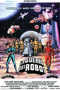 Guerra dei Robot, La (1978) Movie Poster