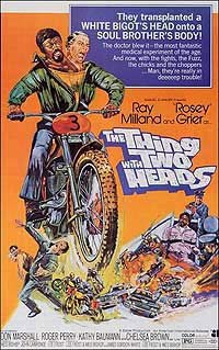 Thing with Two Heads, The (1972) Movie Poster