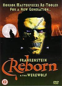 Frankenstein & the Werewolf Reborn! (2005) Movie Poster