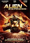 Alien Express (2005) Poster