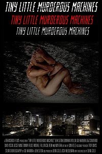 Tiny Little Murderous Machines (2016) Movie Poster