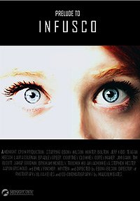 Prelude to Infusco (2014) Movie Poster