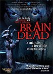 Brain Dead (2007) Poster