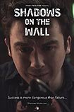 Shadows on the Wall (2015) Poster