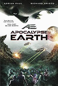 AE: Apocalypse Earth (2013) Movie Poster