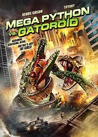 Mega Python vs. Gatoroid (2011) Movie Poster