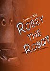 Robey the Robot (2014) Poster