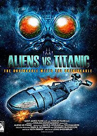 Aliens vs. Titanic (2017) Movie Poster