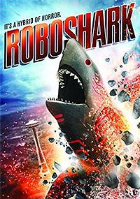 Roboshark (2015) Movie Poster