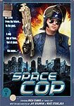 Space Cop (2016) Poster
