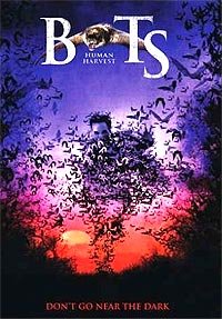 Bats: Human Harvest (2007) Movie Poster