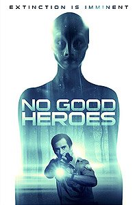 No Good Heroes (2016) Movie Poster