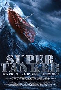 Super Tanker (2011) Movie Poster