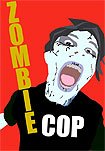 Zombie Cop (2015)