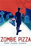 Zombie Pizza (2017) Poster