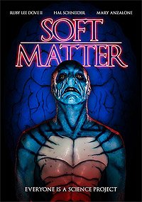 Soft Matter (2016) Movie Poster