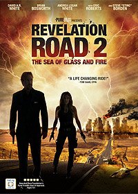 Revelation Road 2: The Sea of Glass and Fire (2013) Movie Poster