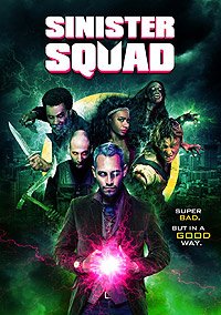Sinister Squad (2016) Movie Poster