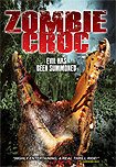 Zombie Croc: Evil Has Been Summoned, A (2015) Poster