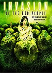 Invasion of the Pod People (2007) Poster