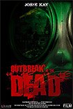 Outbreak of the Dead (2017)