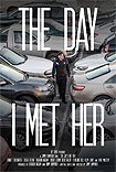 Day I Met Her, The (2017) Poster