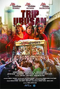 Trip Ubusan: The Lolas vs Zombies (2017) Movie Poster