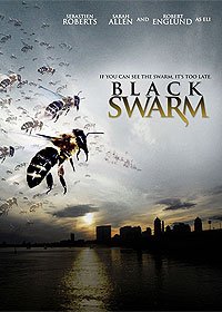 Black Swarm (2007) Movie Poster