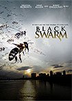 Black Swarm (2007) Poster