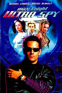 Max Knight: Ultra Spy (2000) Movie Poster