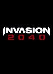 Invasion 2040 (2019)