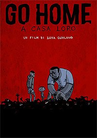 Go Home: A Casa Loro (2018) Movie Poster