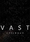Vast: Epilogue - A Chance for Peace (2018) Poster