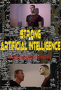 Strong Artificial Intelligence (2018) Movie Poster