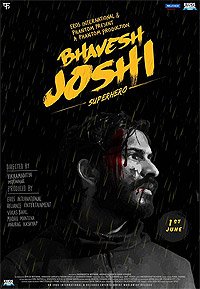Bhavesh Joshi Superhero (2018) Movie Poster