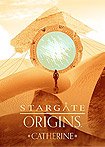 Stargate Origins: Catherine (2018) Poster