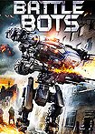 Battle Bots (2018) Poster